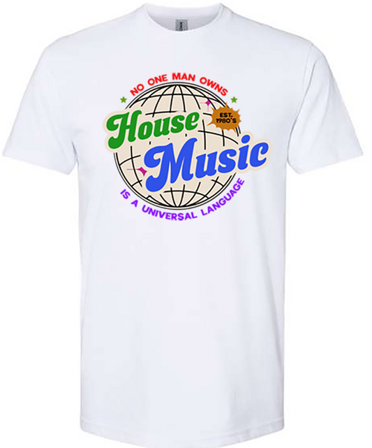 No One Man Owns House Music (T-Shirt)