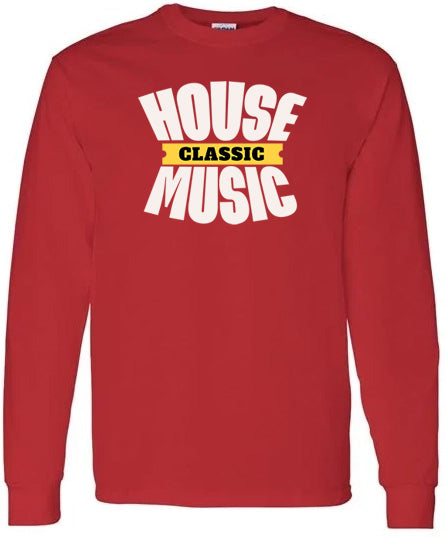 Classic House Music (Long Sleeve)