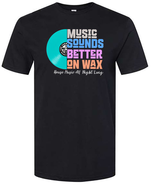 Music Sounds Better on Wax