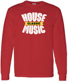 Classic House Music (Long Sleeve)