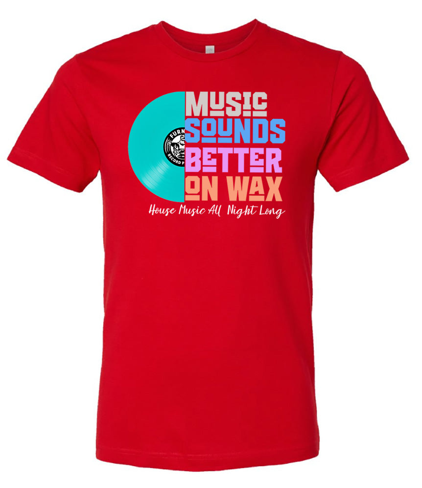 Music Sounds Better on Wax