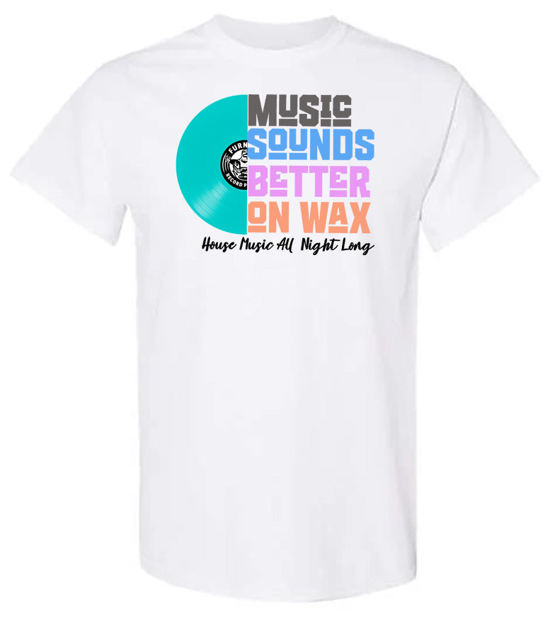 Music Sounds Better on Wax