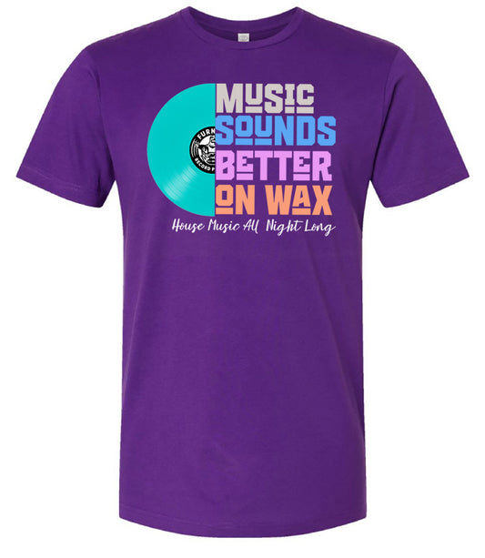 Music Sounds Better on Wax
